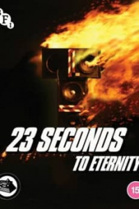 23 Seconds to Eternity streaming