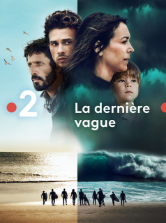La Dernière Vague Saison 1 en streaming français