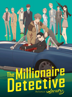 The Millionaire Detective - Balance : UNLIMITED Saison 1 en streaming français