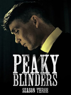 Peaky Blinders Saison 3 en streaming français