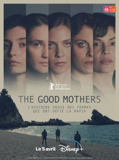 THE GOOD MOTHERS 2023 streaming