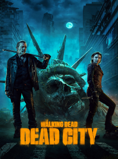 THE WALKING DEAD : DEAD CITY Saison 1 en streaming français