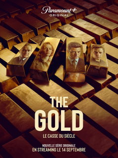 THE GOLD, LE CASSE DU SIÈCLE streaming
