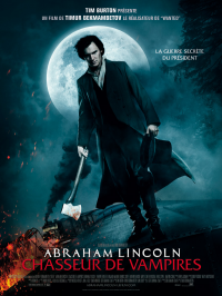 Abraham Lincoln : Chasseur de Vampires streaming