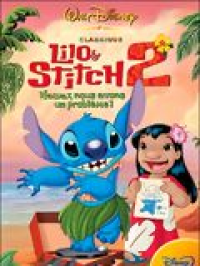 Lilo & Stitch 2 : Hawaï, nous avons un problème! streaming