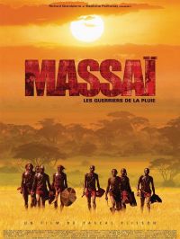 Massai, les guerriers de la pluie streaming