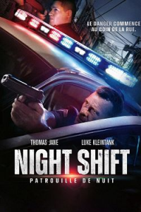 Night Shift: Patrouille de nuit streaming