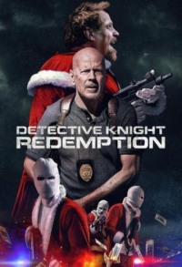 DETECTIVE KNIGHT: REDEMPTION 2022 streaming