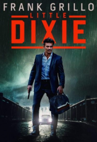LITTLE DIXIE 2022 streaming