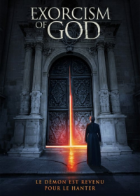 THE EXORCISM OF GOD 2021 streaming