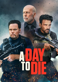 A Day to Die streaming