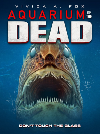 Aquarium of the Dead 2022 streaming