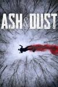 Ash & Dust streaming