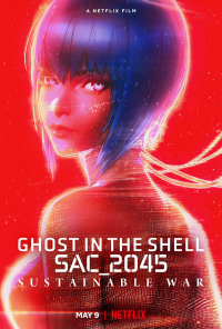 GHOST IN THE SHELL: SAC_2045 SUSTAINABLE WAR 2022 streaming