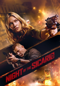Night Of The Sicario streaming