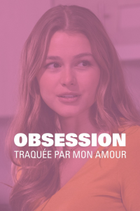 Obsession: Stalked by My Lover