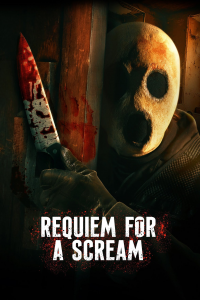 Requiem for a Scream