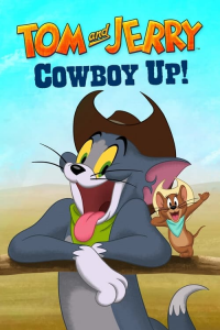 TOM AND JERRY: COWBOY UP! 2022 streaming