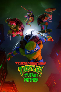 Teenage Mutant Ninja Turtles: Mutant Mayhem streaming
