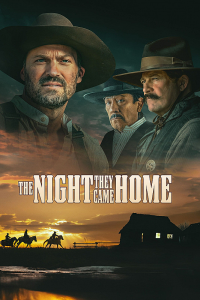 THE NIGHT THEY CAME HOME 2024 streaming
