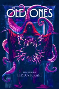 H. P. Lovecraft's the Old Ones streaming