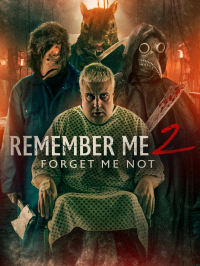 Remember Me 2: Forget Me Not streaming