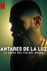 The Doomsday Cult of Antares De La Luz streaming