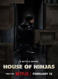 HOUSE OF NINJAS